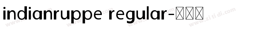 indianruppe regular字体转换